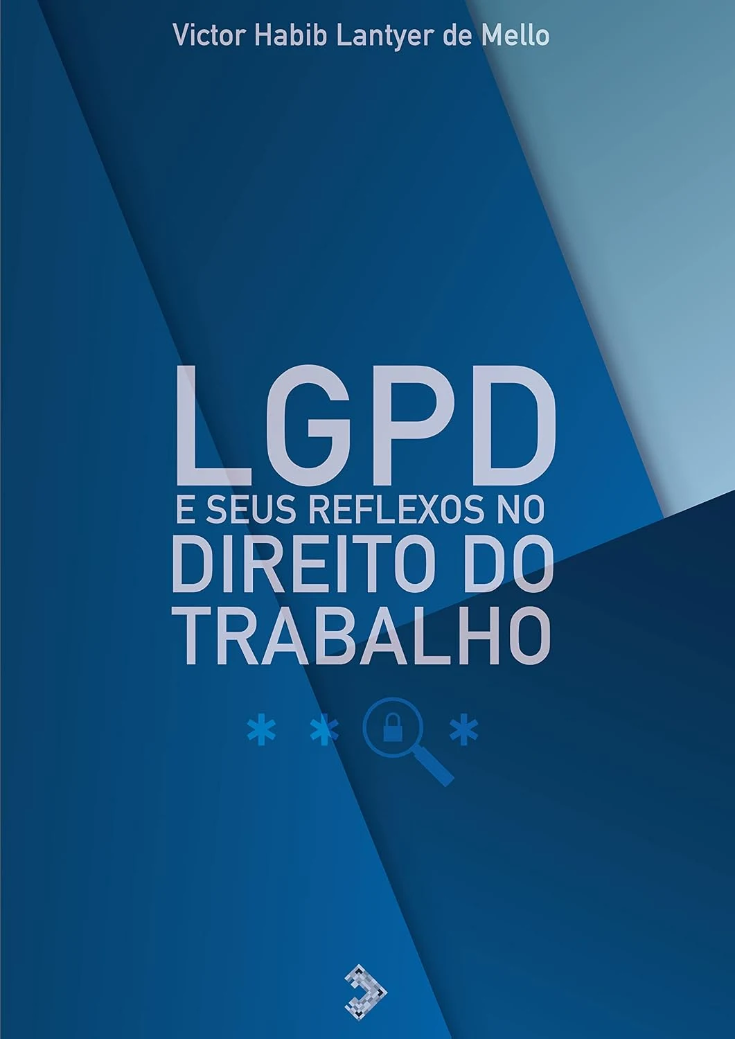 Capa do livro LGPD e seus reflexos no Direito do Trabalho